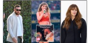 Julia Roberts Offends Swifties by Being Too ‘Handsy’ With Travis Kelce at Dublin Eras Concert