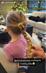 Brittany Mahomes Compliments Husband Patrick as He Braids Daughter Sterling’s Hair: 'Crushing It'